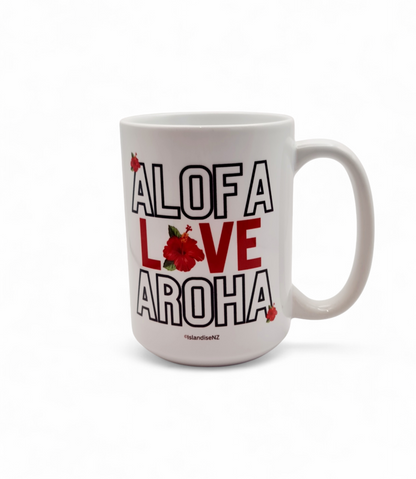 ALOFA, LOVE, AROHA: 15oz/440ml White Ceramic Mug